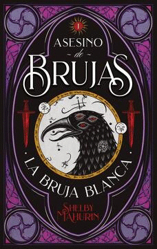 ASESINO DE BRUJAS VOL 1 - LA BRUJA BLANCA