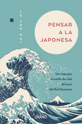 PENSAR A LA JAPONESA