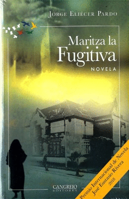 MARITZA LA FUGITIVA