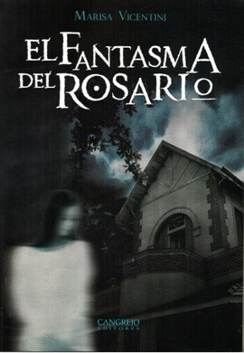 EL FANTASMA DEL ROSARIO