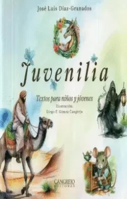 JUVENILIA - TEXTOS PARA NIÑOS Y JÓVENES