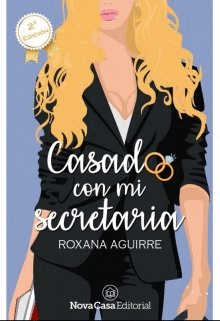 CASADO CON MI SECRETARIA