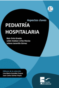 ASPECTOS CLAVES: PEDIATRÍA HOSPITALARIA, 2A ED. (2020)