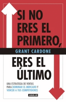 SI NO ERES EL PRIMERO, ERES EL ULTIMO