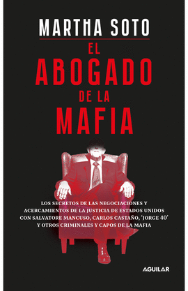 EL ABOGADO DE LA MAFIA