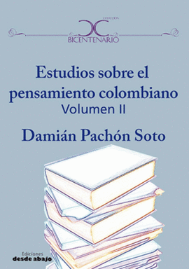 ESTUDIOS SOBRE EL PENSAMIENTO COLOMBIANO