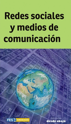 REDES SOCIALES Y MEDIOS DE COMUNICACIÓN