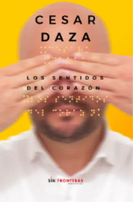 SENTIDOS DEL CORAZÓN, LOS