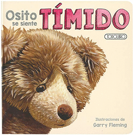 OSO SE SIENTE TÍMIDO