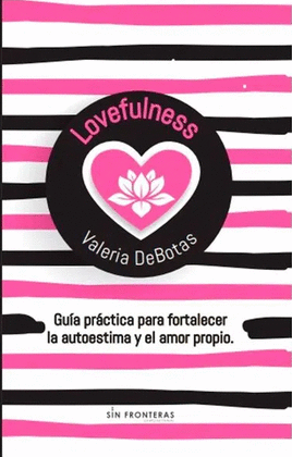 LOVEFULNESS