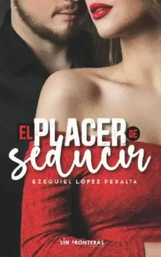 EL PLACER DE SEDUCIR