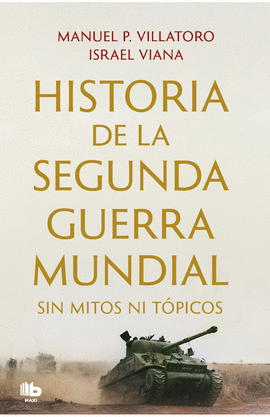 HISTORIA DE LA SEGUNDA GUERRA MUNDIAL