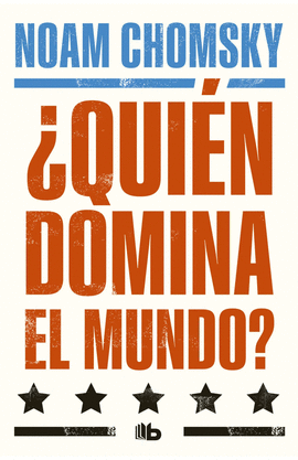 QUIÉN DOMINA EL MUNDO?