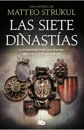LAS SIETE DINASTÍAS