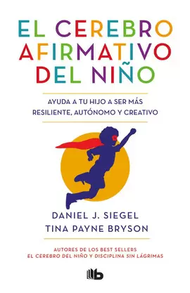 EL CEREBRO AFIRMATIVO DEL NIÑO