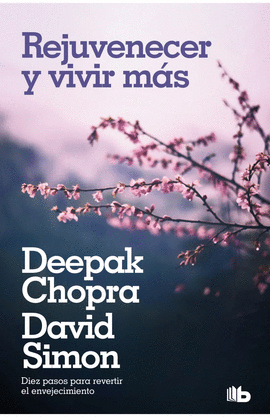 REJUVENECER Y VIVIR MÁS