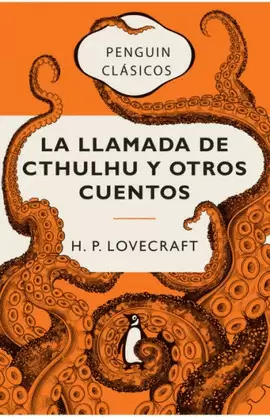 LA LLAMADA DE CTHULHU Y OTROS CUENTOS