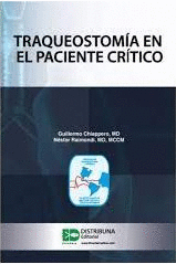 TRAQUEOSTOMÍA EN EL PACIENTE CRÍTICO
