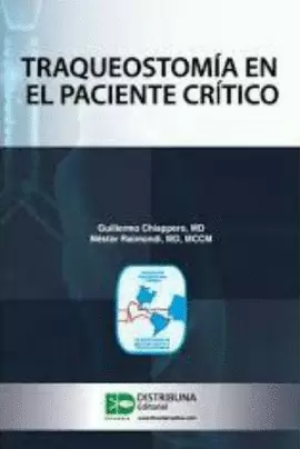 TRAQUEOSTOMÍA EN EL PACIENTE CRÍTICO