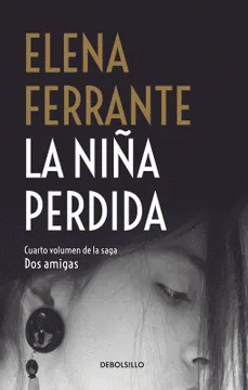 LA NIÑA PERDIDA (SERIE DOS AMIGAS 4)