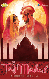 LA INCREÍBLE HISTORIA DE AMOR, TAJ MAHAL (NOVELA GRAFICA)