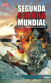 SEGUNDA GUERRA MUNDIAL. CONTRA EL LEVANTAMIENTO DEL SOL NACIENTE N.G