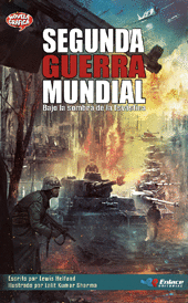 SEGUNDA GUERRA MUNDIAL. BAJO LA SOMBRA DE LA ESVÁSTICA N.G