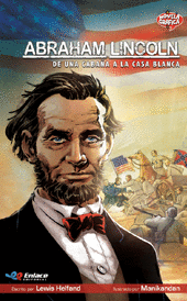 ABRAHAM LINCOLN (NOVELA GRAFICA)