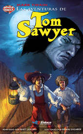 LAS AVENTURAS DE TOM SAWYER (NOVELA GRAFICA)