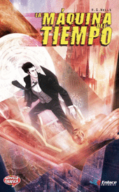 LA MÁQUINA DEL TIEMPO (NOVELA GRAFICA)