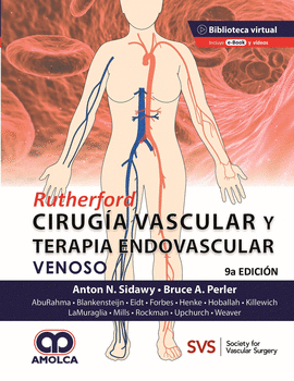 RUTHERFORD CIRUGÍA VASCULAR Y TERAPIA ENDOVASCULAR: VENOSO + E-BOOK Y 3 VIDEOS