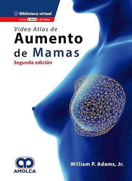 VIDEO ATLAS DE AUMENTO DE MAMAS. SEGUNDA EDICIÓN