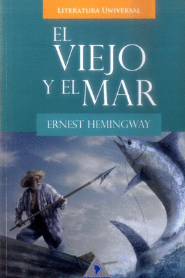 EL VIEJO Y EL MAR