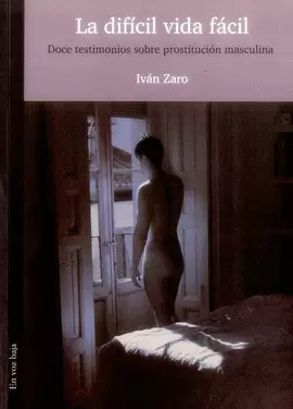 LA DIFÍCIL VIDA FÁCIL