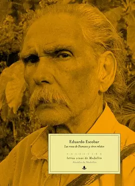 LAS ROSAS DE DAMASCO Y OTROS RELATOS