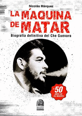 LA MÁQUINA DE MATAR