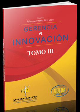 GERENCIA E INNOVACION TOMO 3