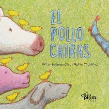 EL POLLO CHIRAS