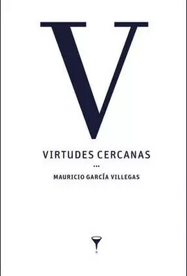 VIRTUDES CERCANAS