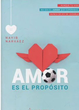 AMOR ES EL PROPOSITO