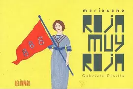 MARÍACANO ROJA MUY ROJA