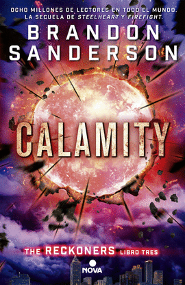 THE RECKONERS LIBRO 3 - CALAMITY