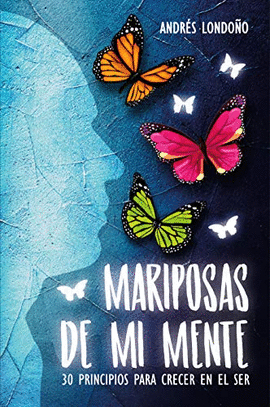 MARIPOSAS DE MI MENTE