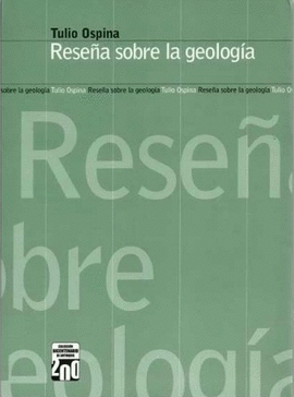 RESEÑA SOBRE LA GEOLOGIA