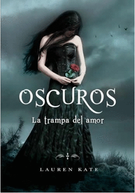 OSCUROS - LA TRAMPA DEL AMOR (3)