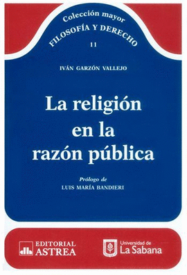 LA RELIGIÓN EN LA RAZÓN PÚBLICA