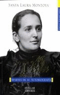 MI VIDA (TD) APARTES DE SU AUTOBIOGRAFIA - SANTA LAURA MONTOYA
