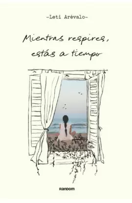 MIENTRAS RESPIRES, ESTÁS A TIEMPO