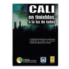 CALI - EN TINIEBLAS A LA LUZ DE TODOS