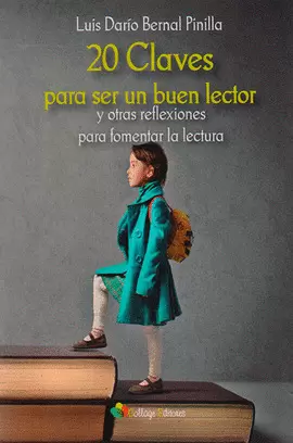 20 CLAVES PARA SER UN BUEN LECTOR